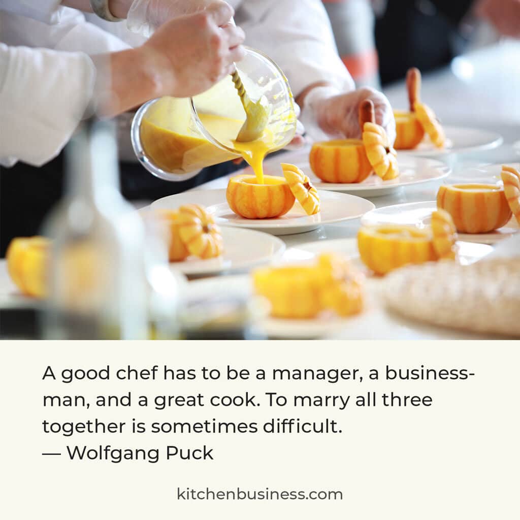 Chef quote by Wolfgang Puck