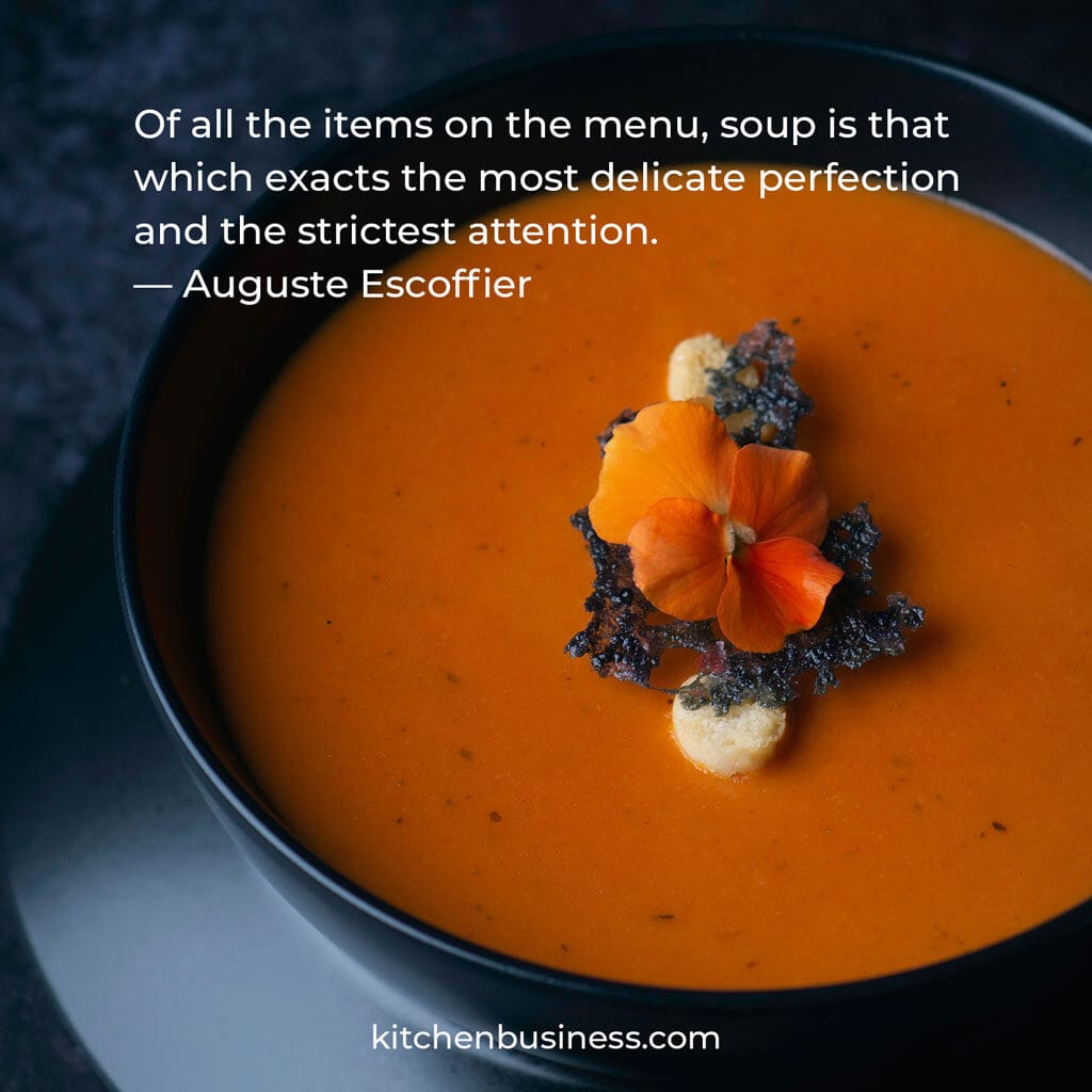 Famous chef quote by Auguste Escoffier