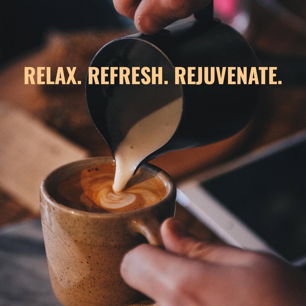 Coffee shop slogan - Relax. Refresh. Rejuvenate.