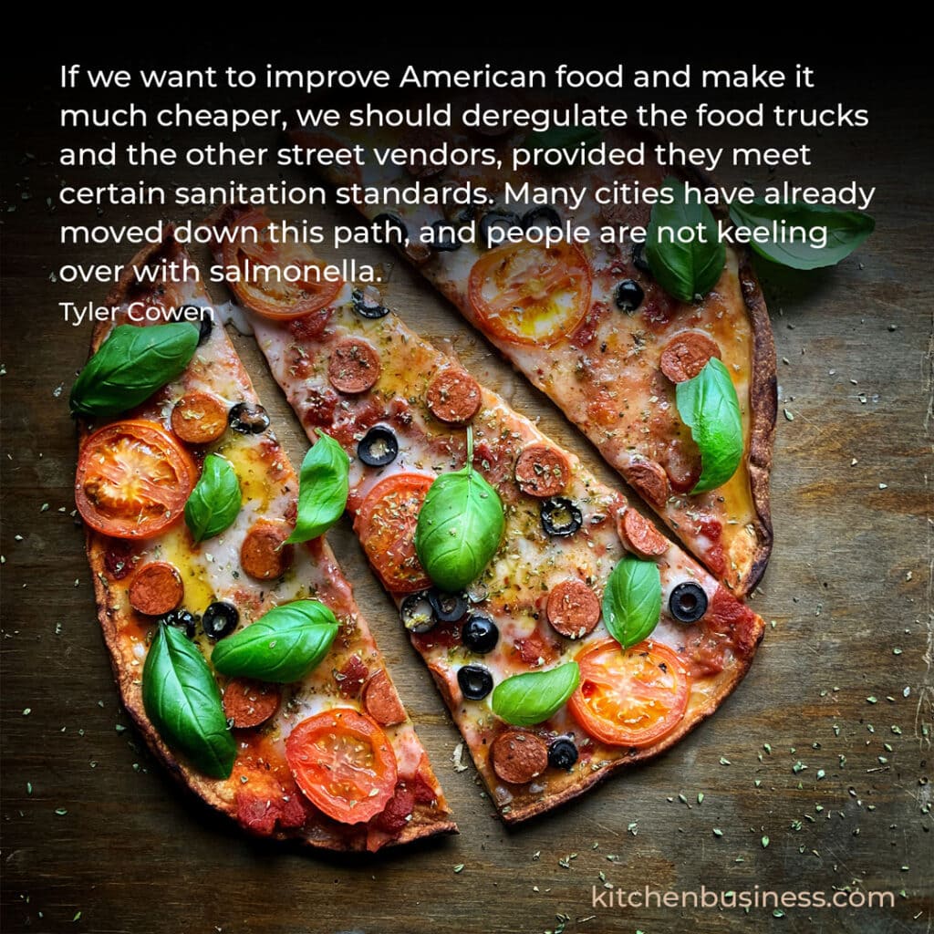 Food truck quote by Tyler Cowen