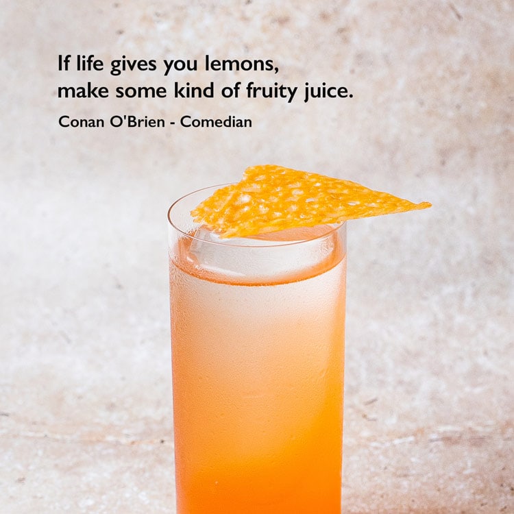 Juice quote by Conan O'Brian