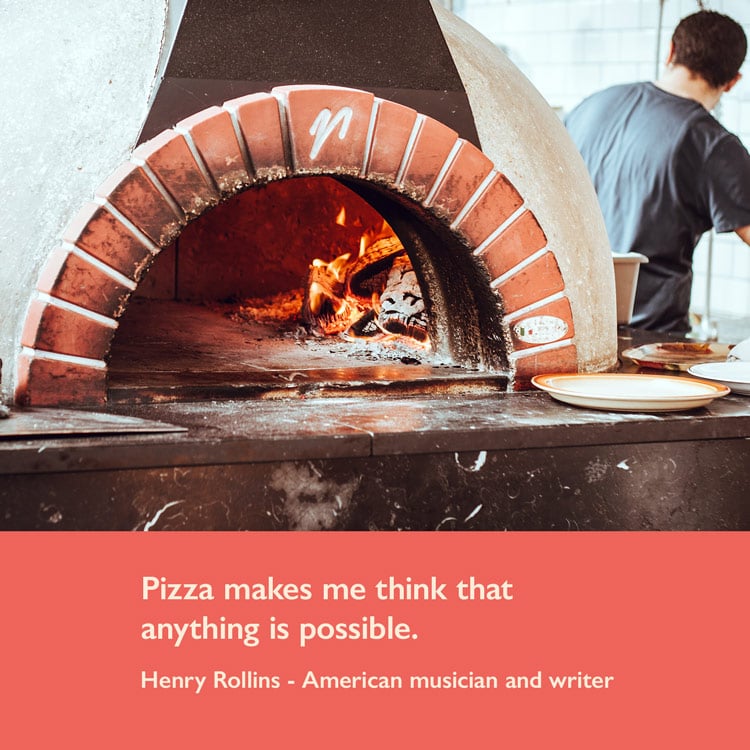 Pizza quote by Henry Rollins