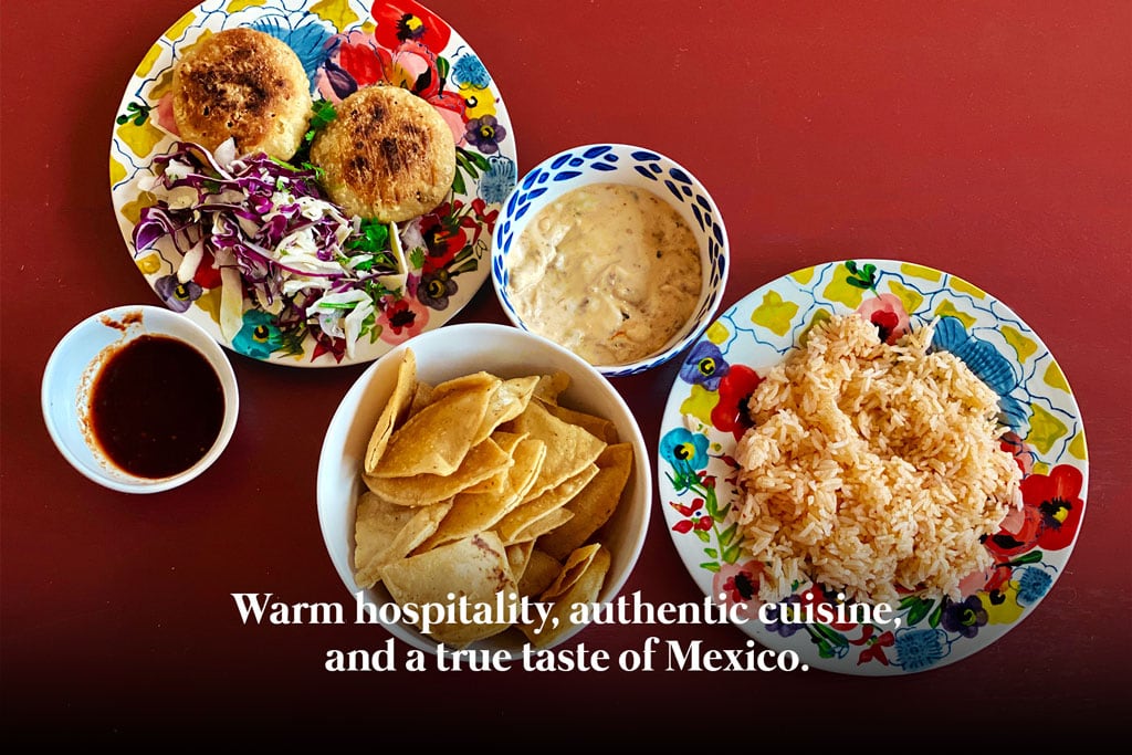 Warm hospitality, authentic cuisine, and a true taste of Mexico. Restaurant slogan.