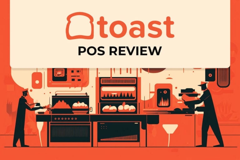 Toast POS Review: The Complete Restaurant System in 2023?