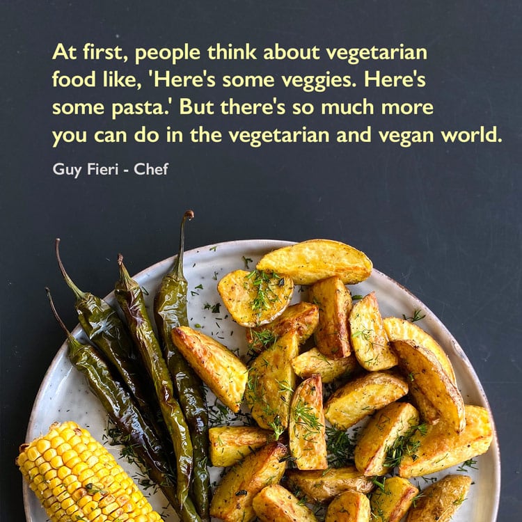 vegetarian quote by Chef Guy Fieri