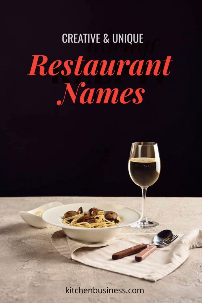 Cool Restaurant Names Not Used