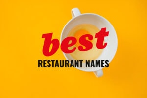300+ Best Restaurant Names for Inspiration