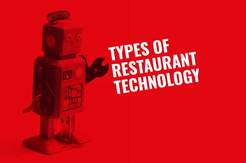 Types of restaurant technology